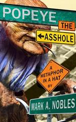 Popeye the Asshole