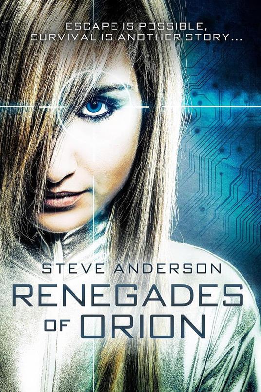 Renegades of Orion