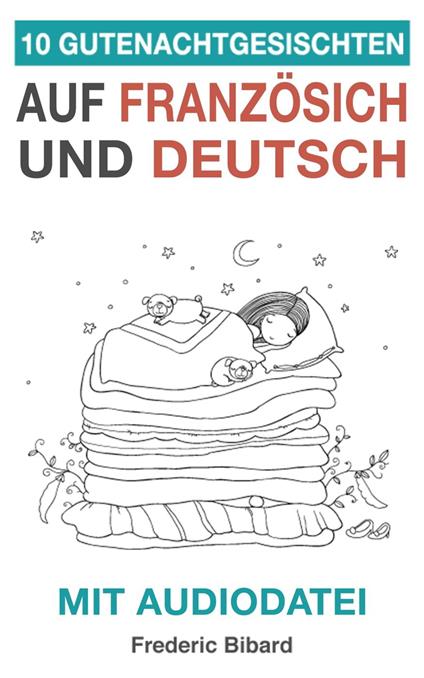 10 Gutenachtgeschichten auf Französisch und Deutsch mit Audiodatei