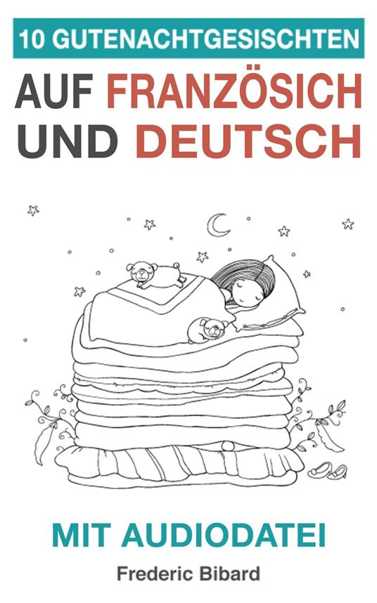 10 Gutenachtgeschichten auf Französisch und Deutsch mit Audiodatei