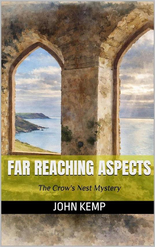 Far Reaching Aspects (The Crow's Nest Mystery)