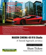 MAXON CINEMA 4D R16 Studio: A Tutorial Approach, 3rd Edition