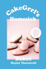 CakeGrrl's Homesick Bakes