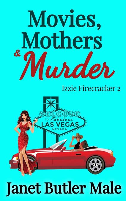 Movies, Mothers and Murder