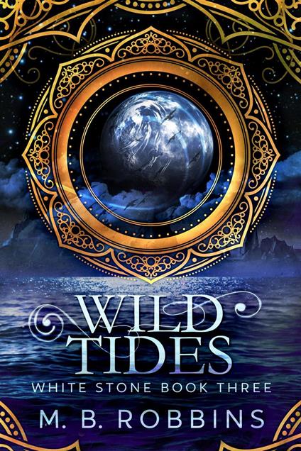 Wild Tides - M. B. Robbins - ebook