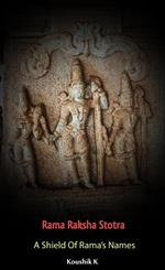 Rama Raksha Stotra: A Shield of Rama's Names