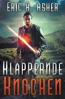 Klappernde Knochen - Eric R Asher - cover
