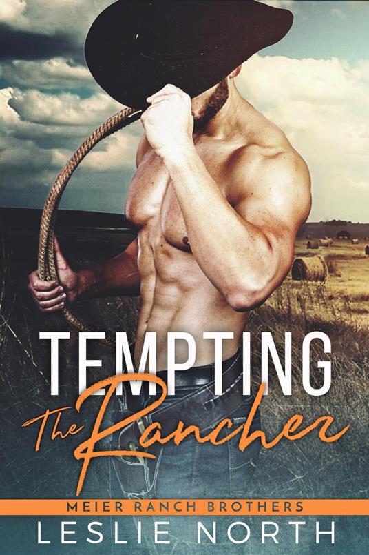 Tempting the Rancher
