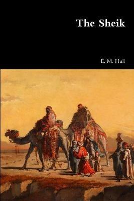 The Sheik - Edith Maude Hull - cover