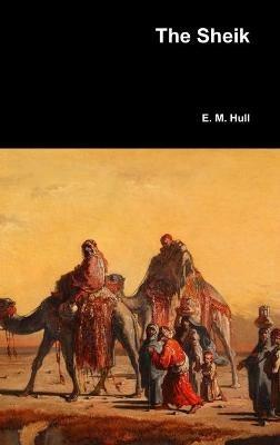 The Sheik - Edith Maude Hull - cover