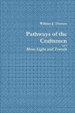 Pathways of the Craftsmen, vol. 2 - More Light and Travels