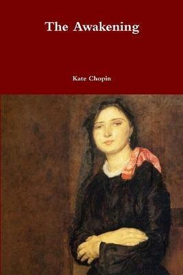 The Awakening - Kate Chopin - cover