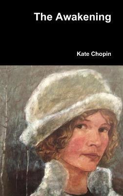 The Awakening - Kate Chopin - cover