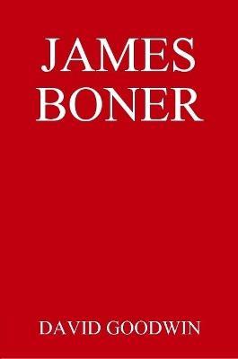 James Boner - David Goodwin - cover