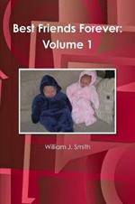 Best Friends Forever: Volume 1