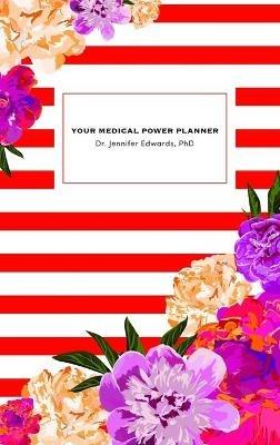 Your Medical Power Planner - Jennifer Edwards - cover