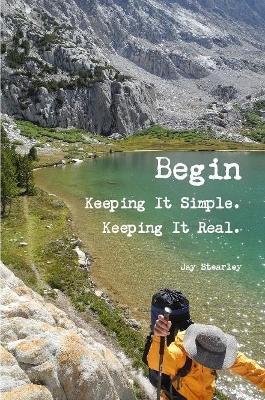 Begin - Jay Stearley - cover