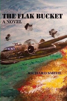 The Flak Bucket - Richard Smith - cover