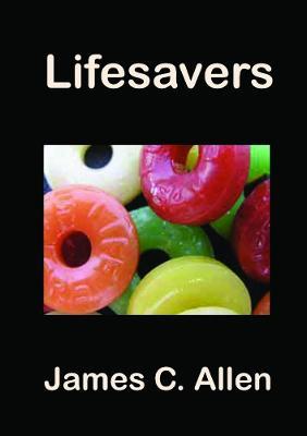 Lifesavers - James C Allen - cover