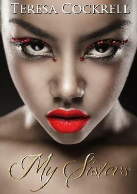 My Sisters - Teresa Cockrell - cover