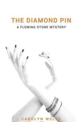 The Diamond Pin - Carolyn Wells - cover
