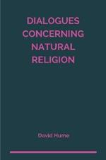Dialogues Concerning Natural Religion