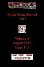 Music Street Journal 2015: Volume 4 - August 2015 - Issue 113
