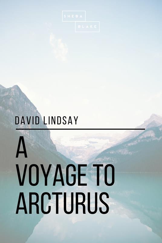 A Voyage to Arcturus