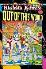 Klassik Komix: Out Of This World