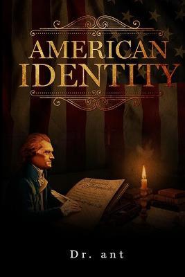 Frater: The American Identity - Anthony Vento - cover