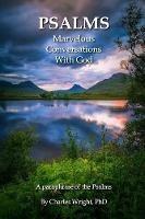 Psalms - Marvelous Conversations with God - Charles Wright - cover