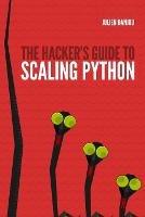 The Hacker's Guide to Scaling Python - Julien Danjou - cover