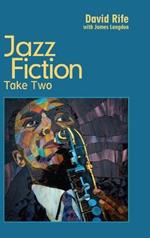 Jazz Fiction: Take Two