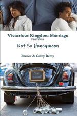 Victorious Kingdom Marriage Series - Not So Honeymoon