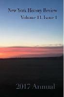2017 Annual Edition - New York History Review - cover