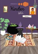 KinderWitch: Volume 1