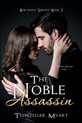 The Noble Assassin - Teffeteller Myart - cover