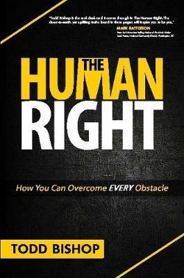 The Human Right - Todd Bishop - cover