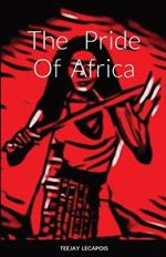 The Pride Of Africa