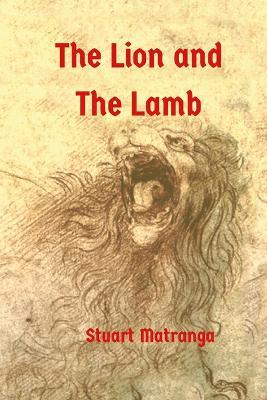 The Lion and The Lamb - Stuart Matranga - cover