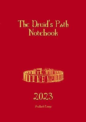 The Druid's Path Notebook 2023 - Avallach Emrys - cover