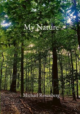 My Nature - Michael Rosenberg - cover