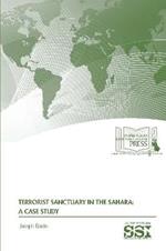 Terrorist Sanctuary in The Sahara: A Case Study