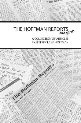 The Hoffman Reports - Jeffrey Hoffman - cover