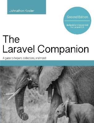 Laravel Companion: Second Edition - Johnathon Koster - cover