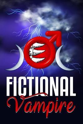 Fictional Vampire - Michael Norton - cover
