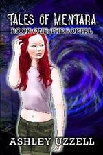 Tales of Mentara: Book One: The Portal