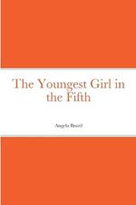 The Youngest Girl in the Fifth