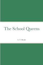 The School Queens