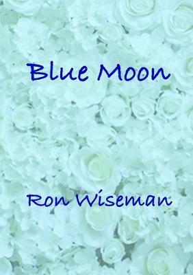 Blue Moon - Ronald Wiseman - cover